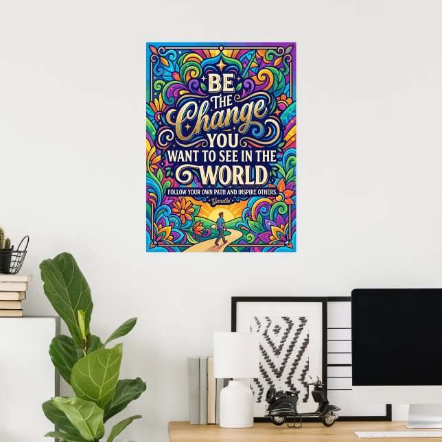 Póster Sé El Cambio Inspirador (Oficina en casa)