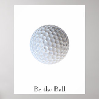 Póster Sé el campo de golf motivacional de la bola