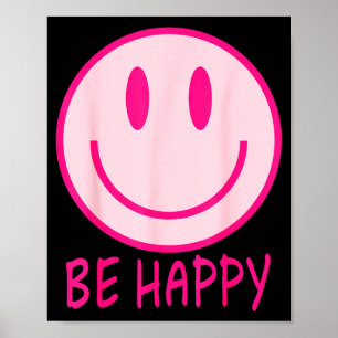 Póster Sé feliz años 70 80 sonrisa rosa cara feliz sonrie