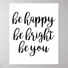 Póster Sé Feliz De Ser Brillante Sea Poster De Citas