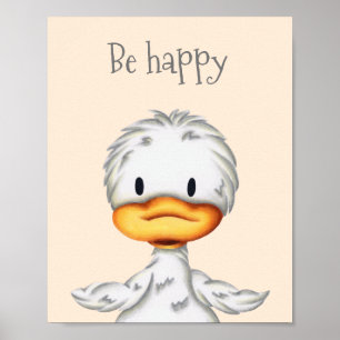 Póster Sé feliz patito de guardería