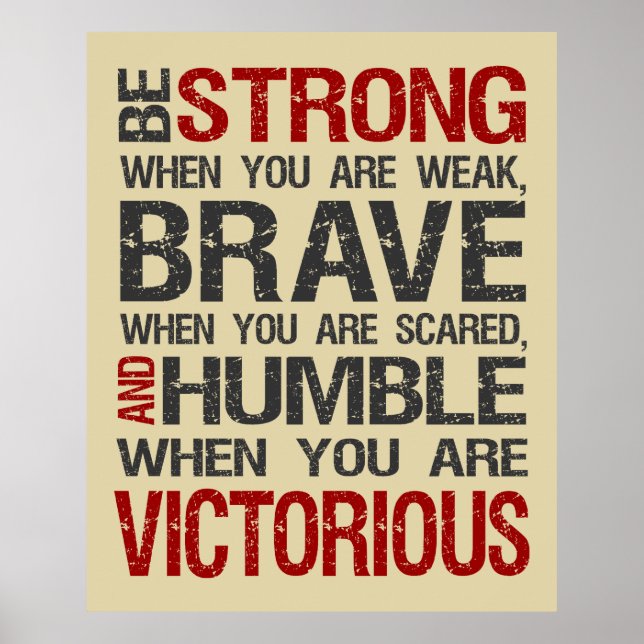 Póster Sé Fuerte Cuando Eres Poster Débil - Arena (Frente)