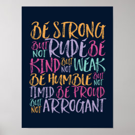 Póster Sé fuerte, sé amable, sé humilde cita Inspiradora