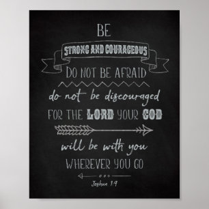 Póster Sé fuerte y valiente, Joshua 1:9 Poster