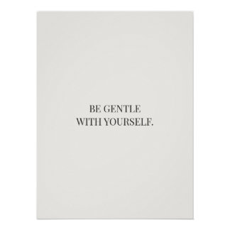Póster Sé Gentil Contigo Mismo – Ánimo Tranquilo