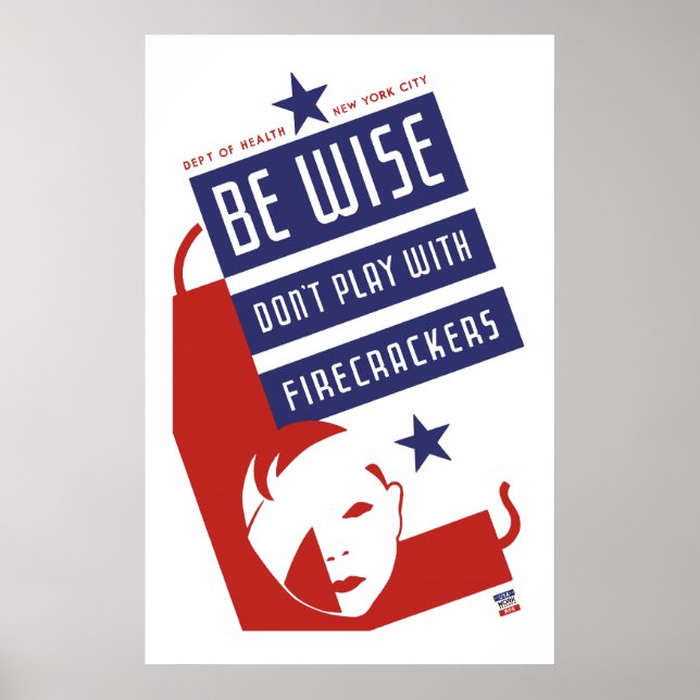 Póster Sé inteligente, no juegues con petardos (Frente)