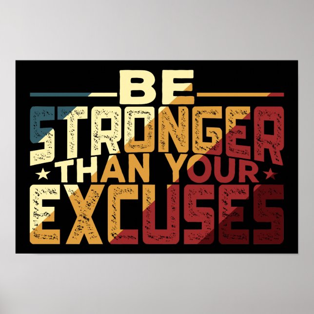 Póster Sé Más Fuerte Que Tus Excusas (Frente)