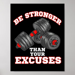 Póster Sé Más Fuerte Que Tus Excusas Divertido Entrenamie