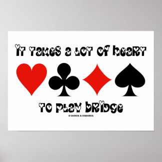 Póster Se Necesita Mucho Corazón Para Jugar Puente