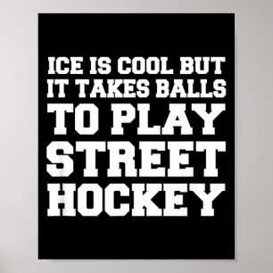 Póster Se Necesita Para Jugar Street Hockey Divertido