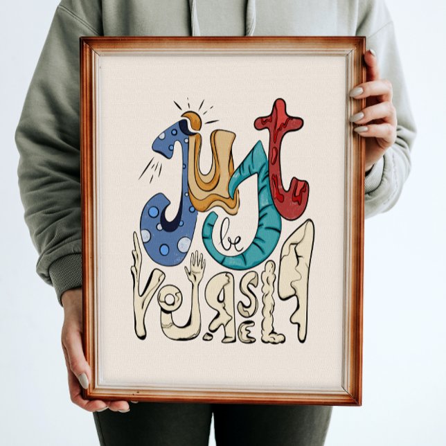 Póster Sé Negrita, Sé Tú: Sé Tú Mismo. (Subido por el creador)