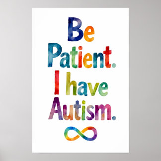 Póster Sé paciente, tengo autismo | Texto de arco iris ac