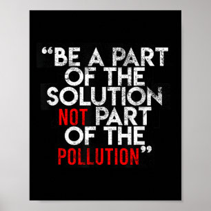 Póster Sé parte de la solución Frases ambientales Qu