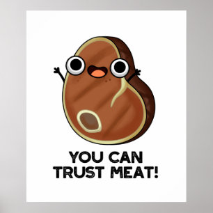 Póster Se Puede Confiar En El Divertido Pun De Carne