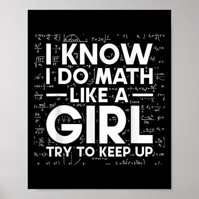 Póster Sé que hago matemáticas como una chica, trata de m (Frente)