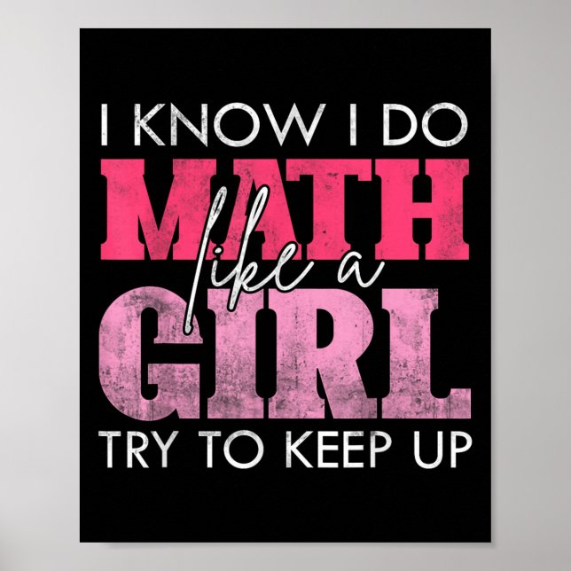 Póster Sé que hago matemáticas como una chica, trata de m (Frente)