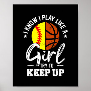 Póster Sé que juego como una chica, trata de mantener el 