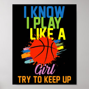 Póster Sé que juego como una chica, trata de mantener el