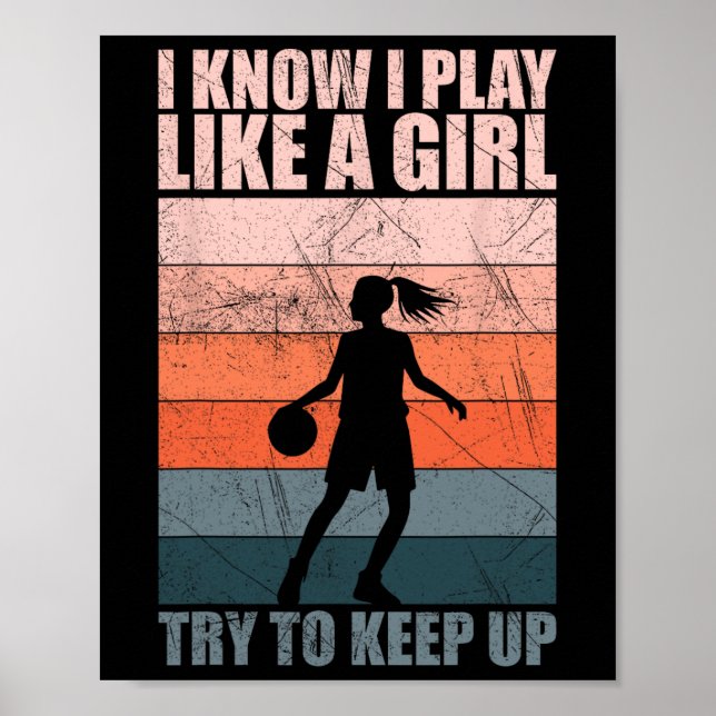 Póster Sé que juego como una chica, trata de mantener el  (Frente)