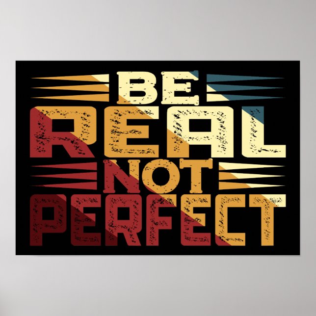 Póster Sé Real No Perfecto (Frente)