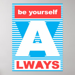 Póster Sé siempre, poster de tipografía,