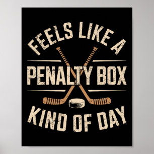 Póster Se Siente Como Un Día De Caja De Penalización