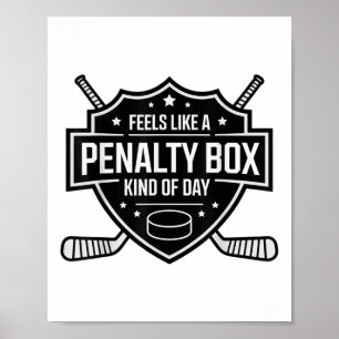 Póster Se Siente Como Una Caja De Pena Un Poco De Hockey 