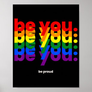 Póster Sé tú, sé orgulloso Arcoíris Orgullo LGBTQ Lesbian