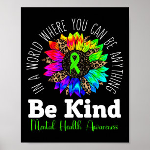 Póster Sea amable con la Cinta Verde Sunflower Mental Hea