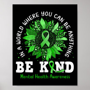 Póster Sea amable con la Cinta Verde Sunflower Mental Hea