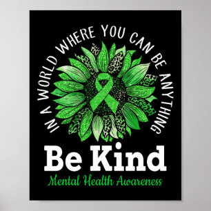 Póster Sea amable con la Cinta Verde Sunflower Mental Hea