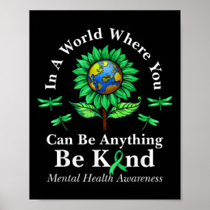 Póster Sea amable con la Cinta Verde Sunflower Mental Hea