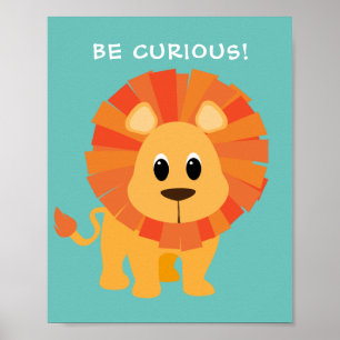 Póster "¡SEA CURIOSO!" León, Verde azulado o Su mensaje