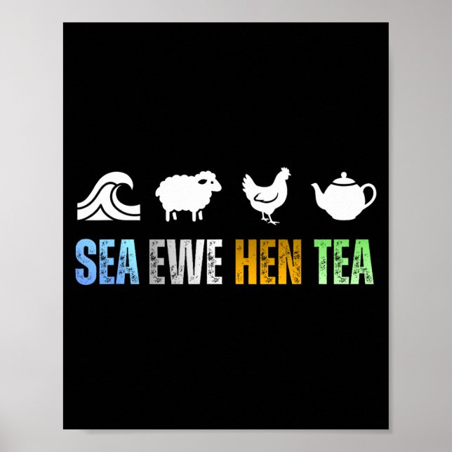 Póster Sea Ewe Hen Tea Funny Joke  (Frente)