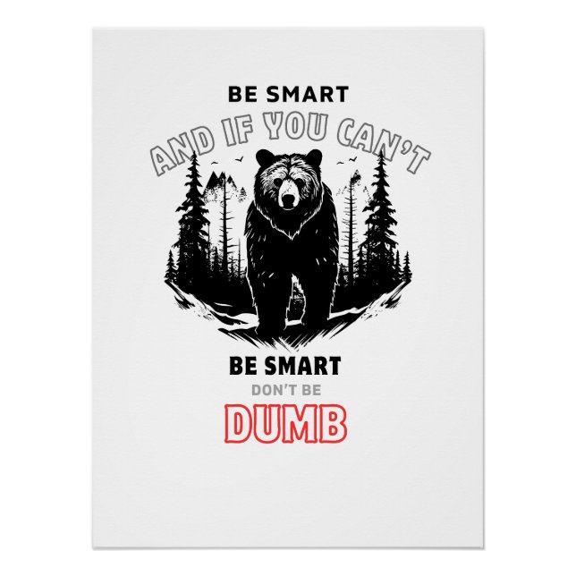 Póster Sea inteligente - Camping de oso (Anverso)