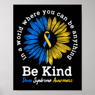 Póster Sea Kind Down Syndrome Awareness Ribbon Sunflower