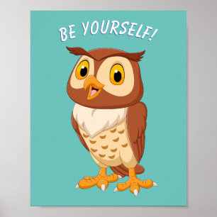 Póster "¡SEA USTED MISMO!" Owl, o Su mensaje/nombre, Verd