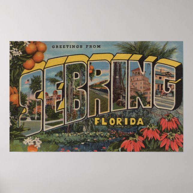 Póster Sebring, Florida - Escenas de letras grandes (Frente)
