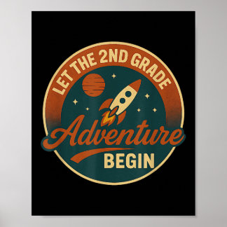 Póster Second Grade Adventure Rocket Kids Or Teacher Back