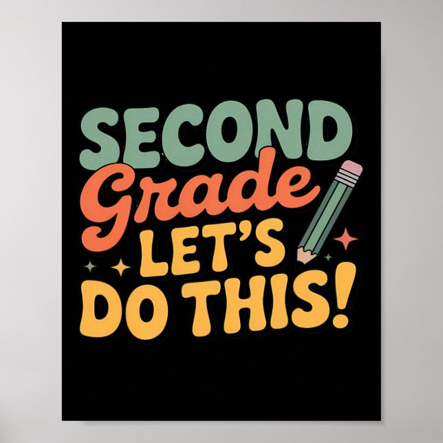 Póster Second Grade Let's Do This Back To School Boy Girl (Frente)