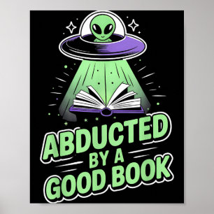 Póster Secuestrado por un buen libro divertido ovni alien