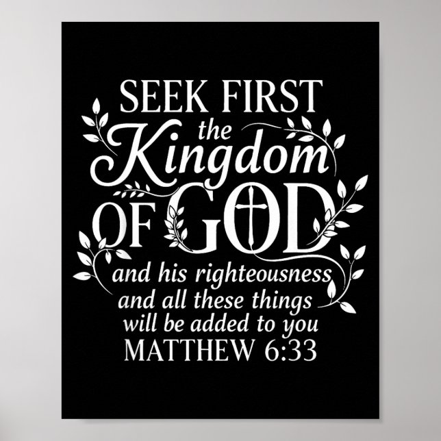 Póster Seek First The Kingdom Of God Matthew 6_33 Christi (Frente)