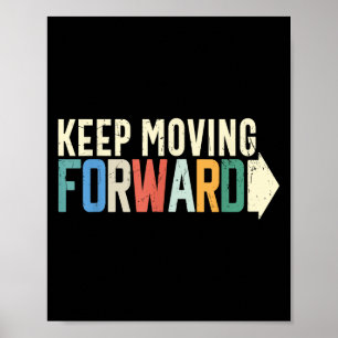 Póster Seguir avanzando hacia el espíritu motivacional po