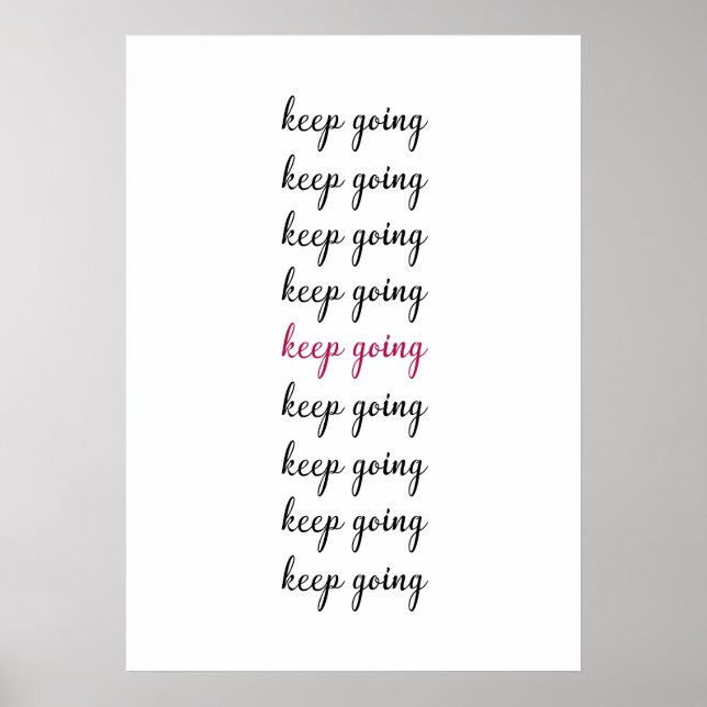 Póster Seguir con la cita inspiradora (Frente)