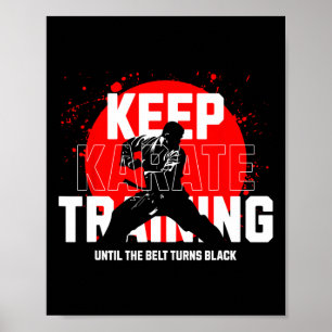 Póster Seguir Entrenando Hasta Que El Cinturón Se Torne D