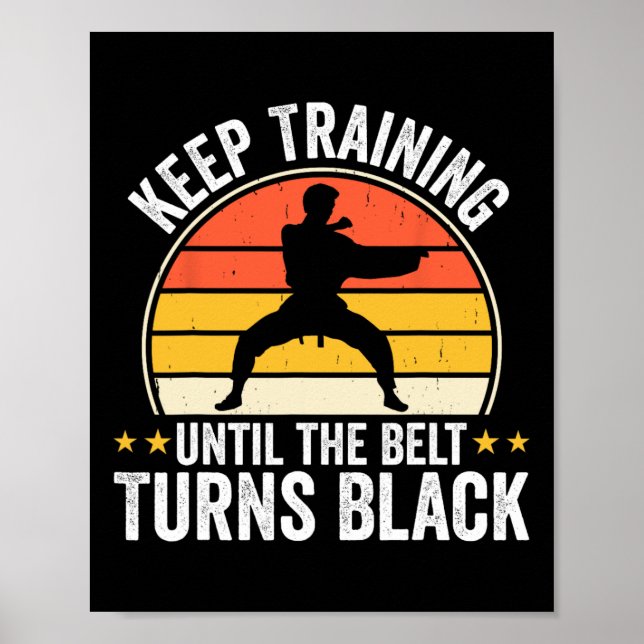 Póster Seguir entrenando hasta que el cinturón se vuelva  (Frente)
