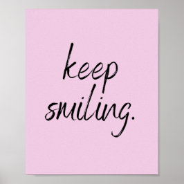 Póster Seguir Sonriendo Cita Sobre Vida Juiciosa