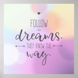 Póster Seguir tus sueños