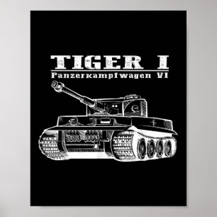 Póster Segunda Guerra Mundial Un tigre de tanque alemán I