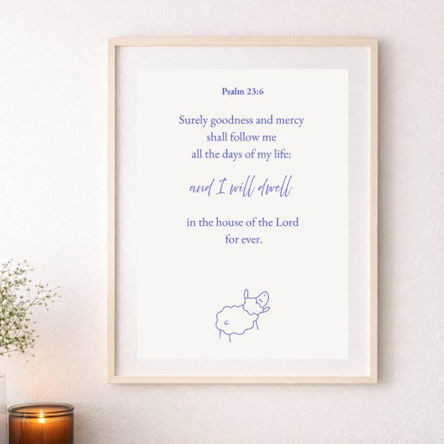 Póster Seguramente Bondad y Misericordia Salmo 23:6 Crist (Subido por el creador)
